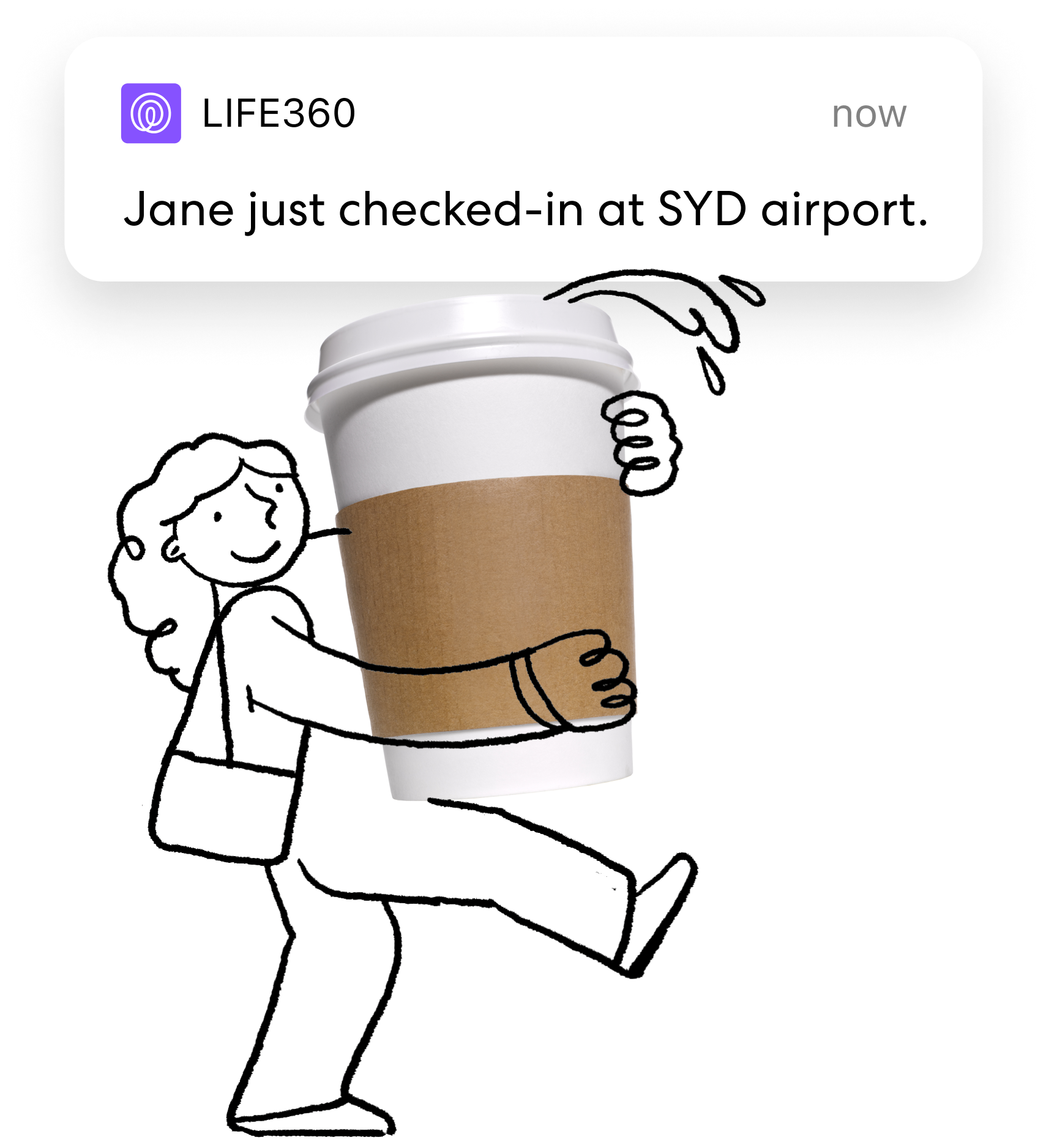 illustrated person holding coffee cup with Life360 check-in notification